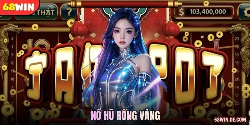 Nổ hũ rồng vàng