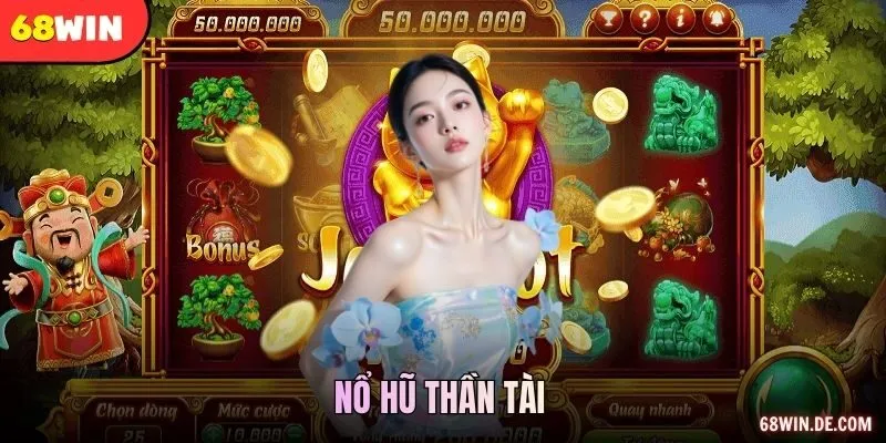 Nổ hũ Thần Tài